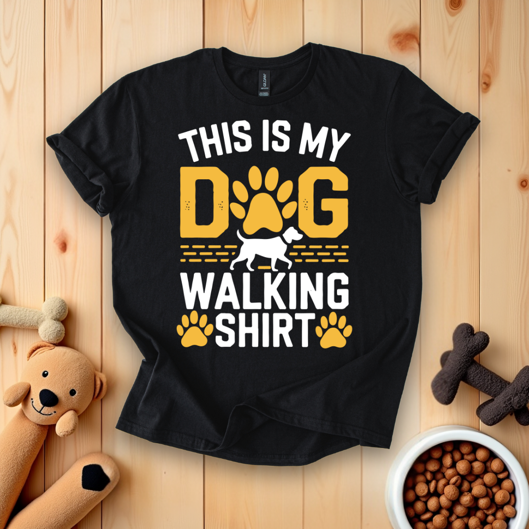 This Is My Dog Walking T-Shirt