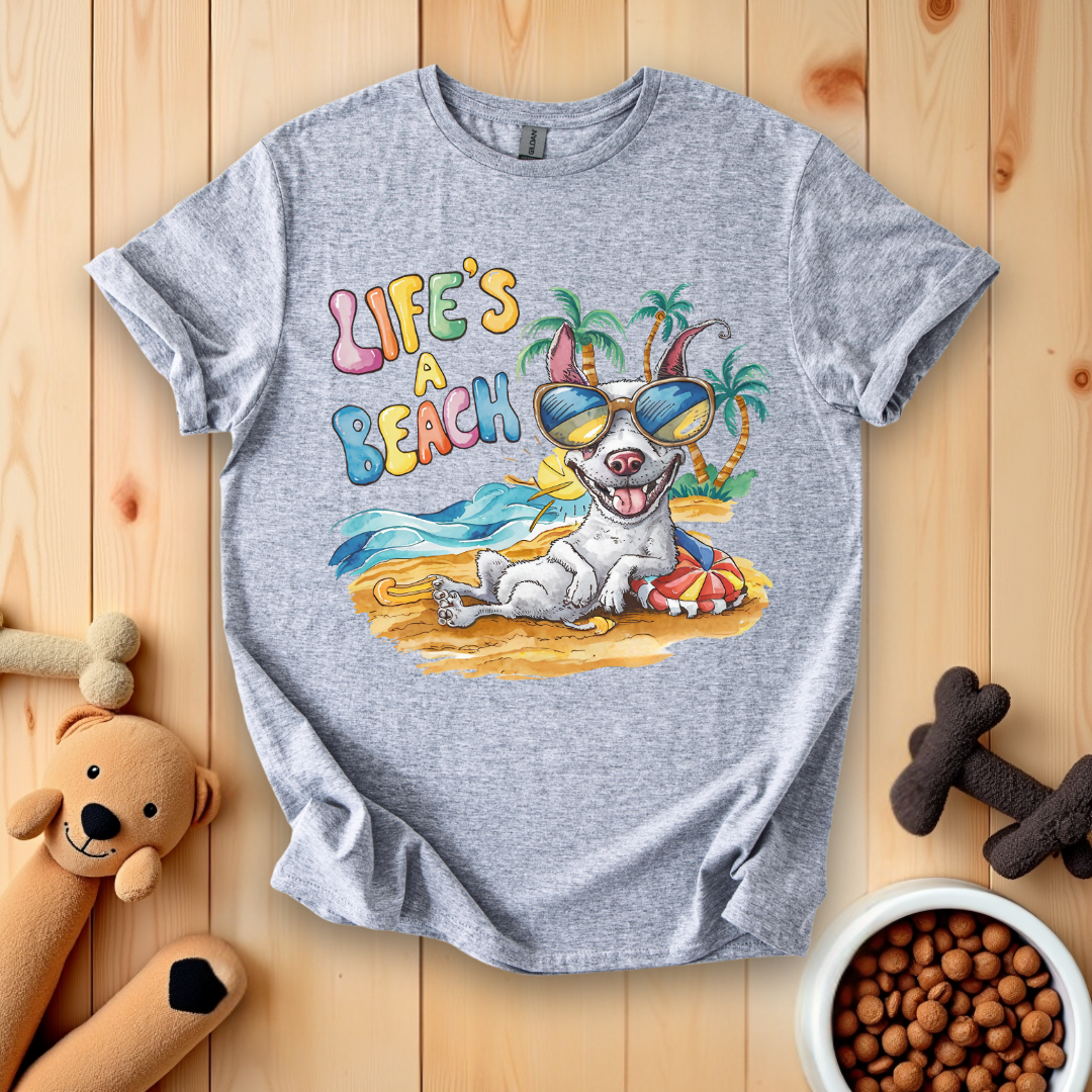 Life's A Beach T-Shirt