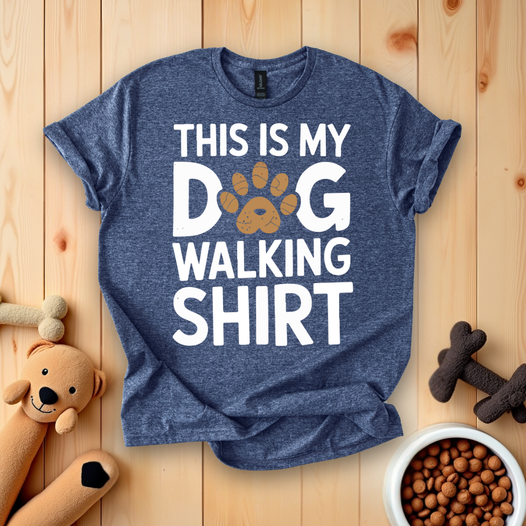 This Is My Dog Walking T-Shirt