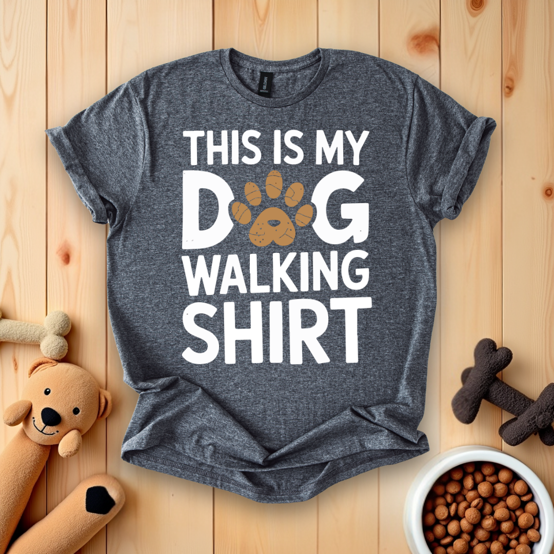 This Is My Dog Walking T-Shirt