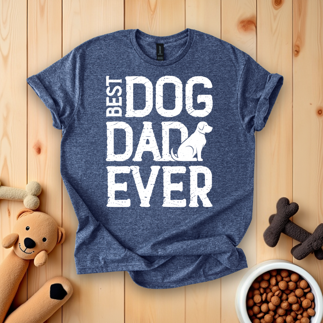 Best Dog Dad Ever T-Shirt