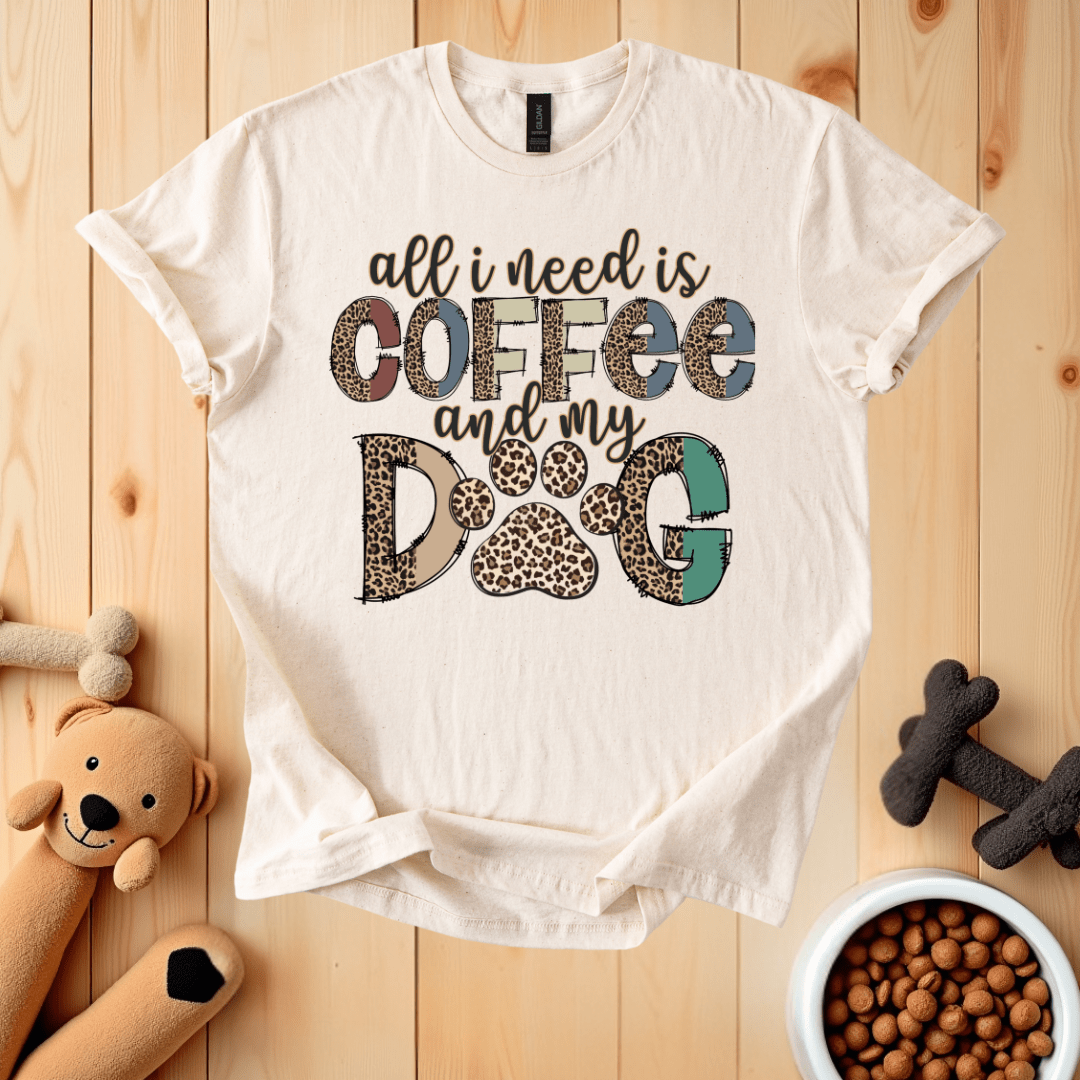 Natural / S All I Need Is Coffee And My Dog T-Shirt
