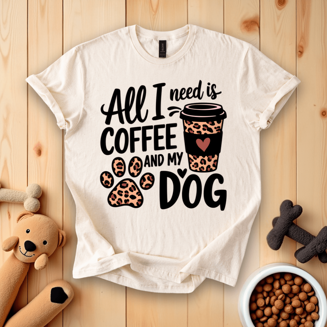 Natural / S All I Need Is Coffee And My Dog T-Shirt