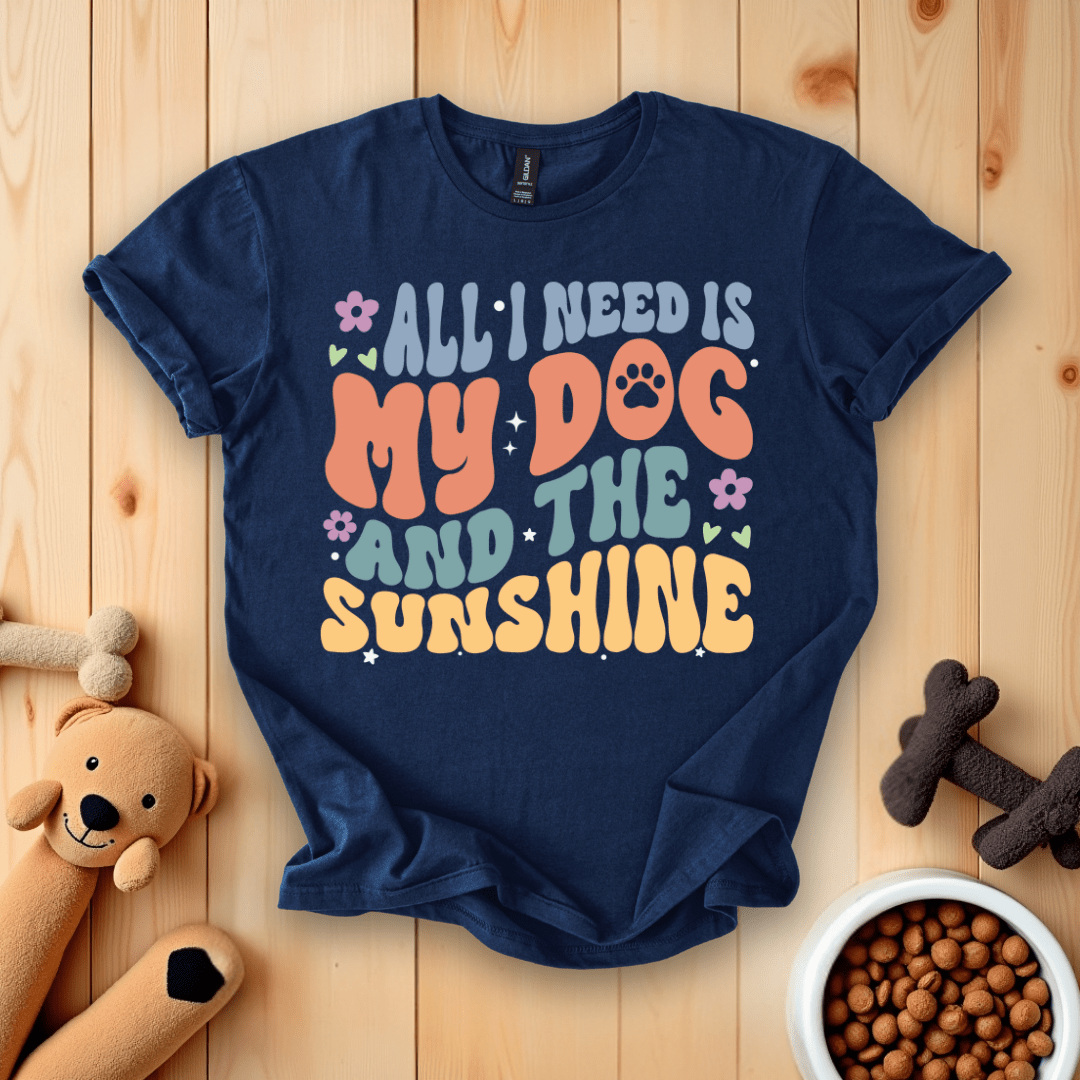 Navy / S All I Need Is My Dog And The Sunshine T-Shirt