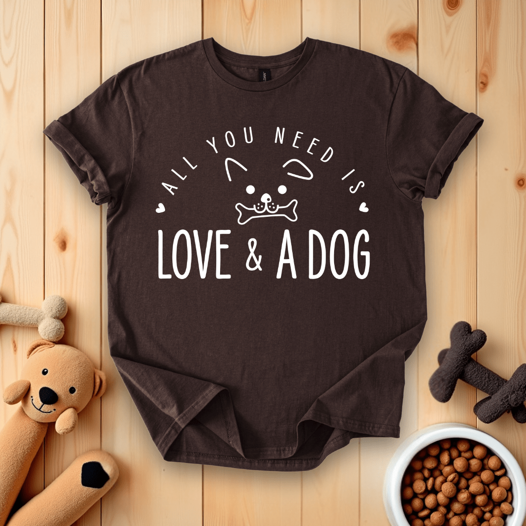 Dark Chocolate / S All You Need Is Love And A Dog T-Shirt