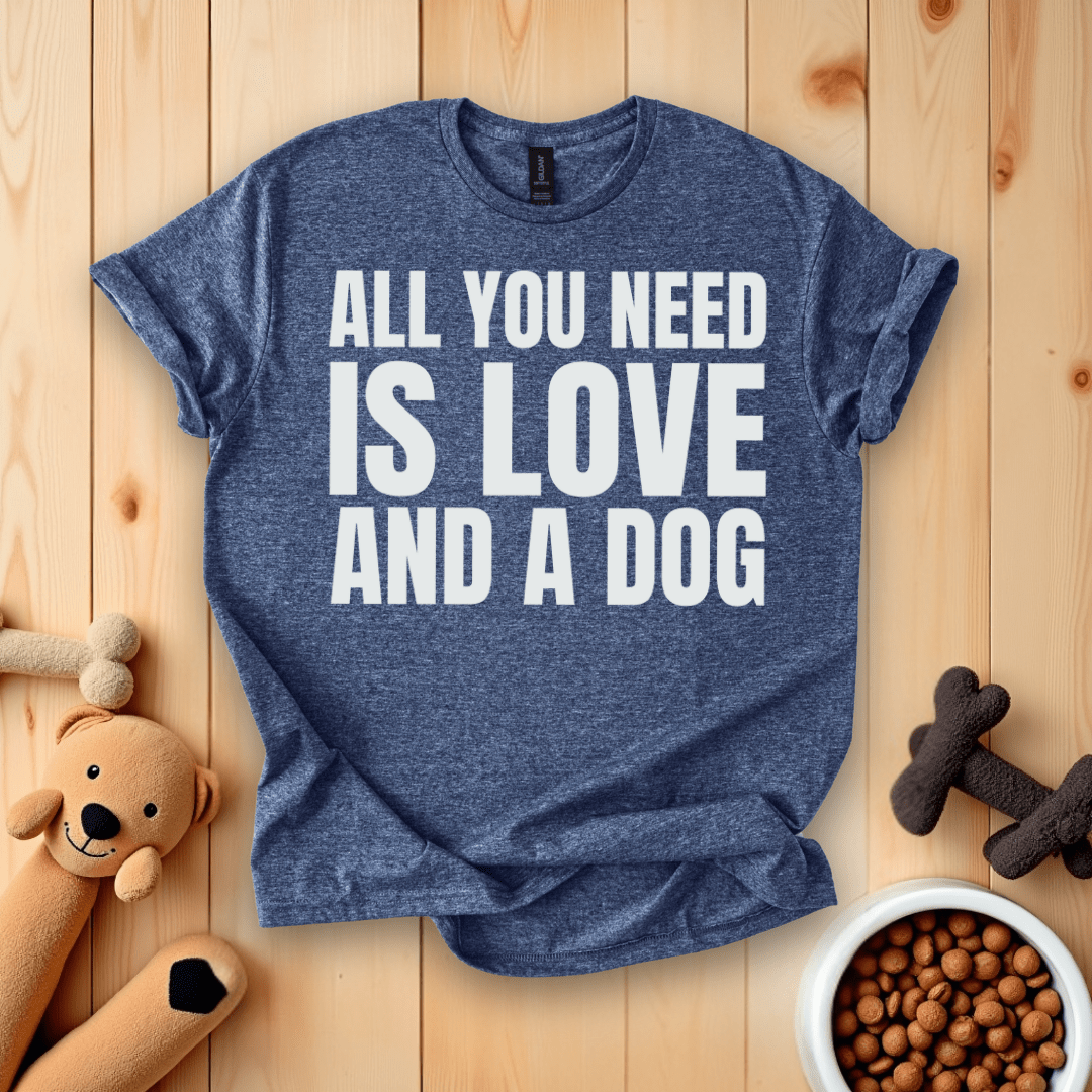 Heather Navy / S All You Need Is Love And A Dog T-Shirt