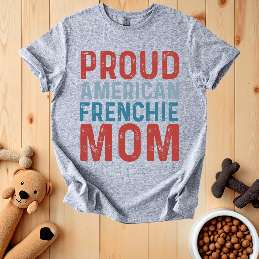 Sport Grey / S American Frenchie Mom T-Shirt