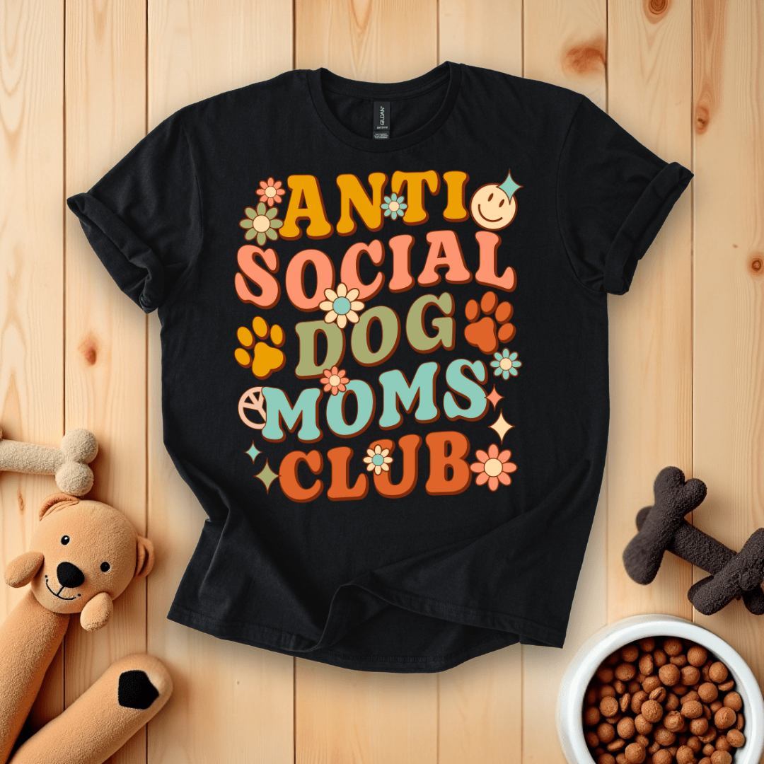 Black / S Anti-Social Dog Moms Club T-Shirt