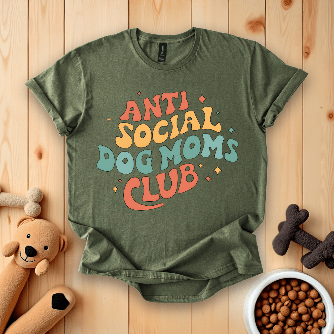 Military Green / S Anti-Social Dog Moms Club T-Shirt