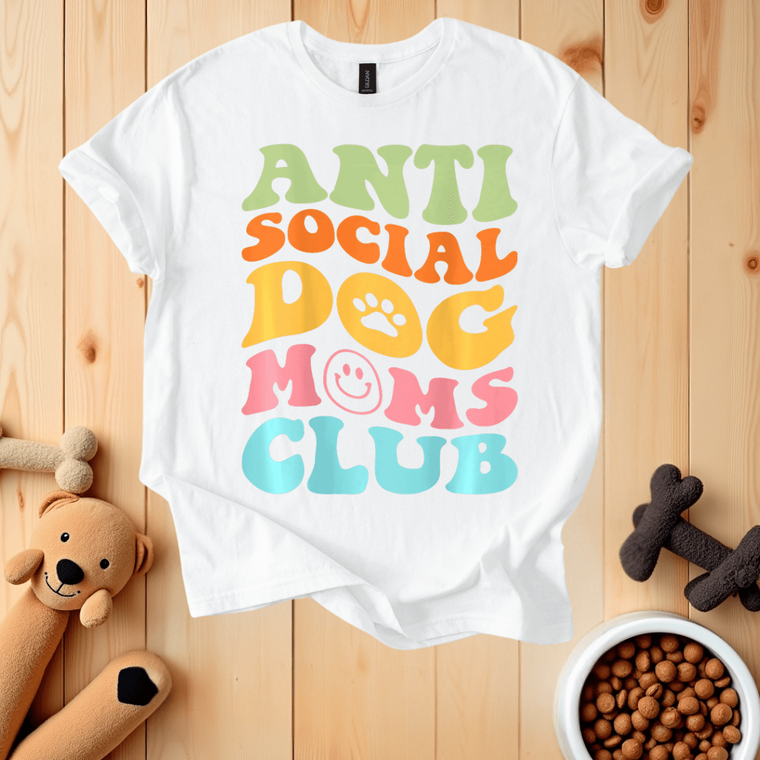 White / S Anti Social Dog Moms Club T-Shirt