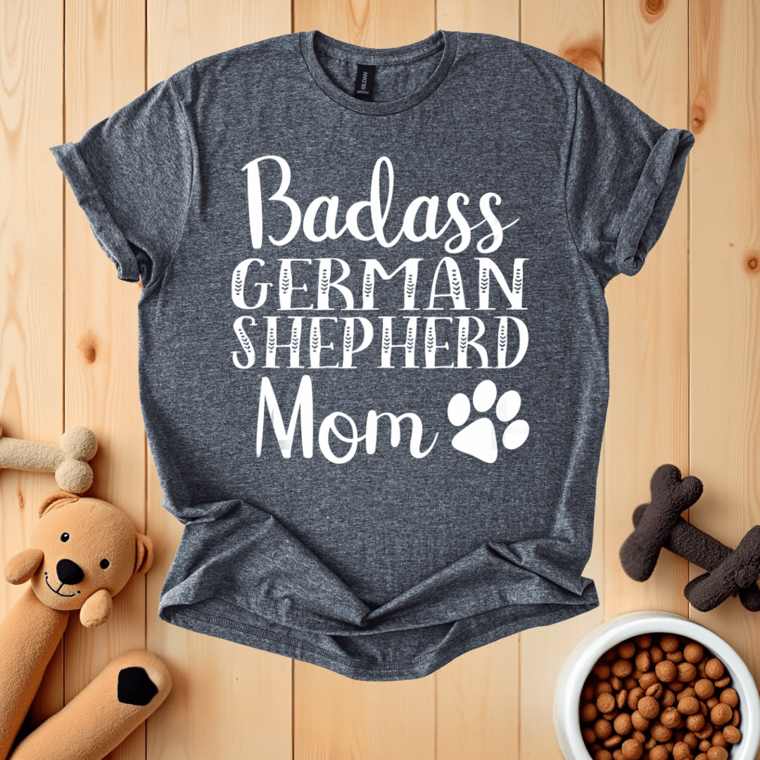 Dark Heather / S Badass German Shepherd Mom T-Shirt