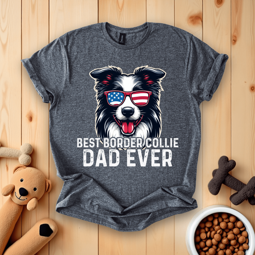 Dark Heather / S Best Border Collie Dad Ever T-Shirt