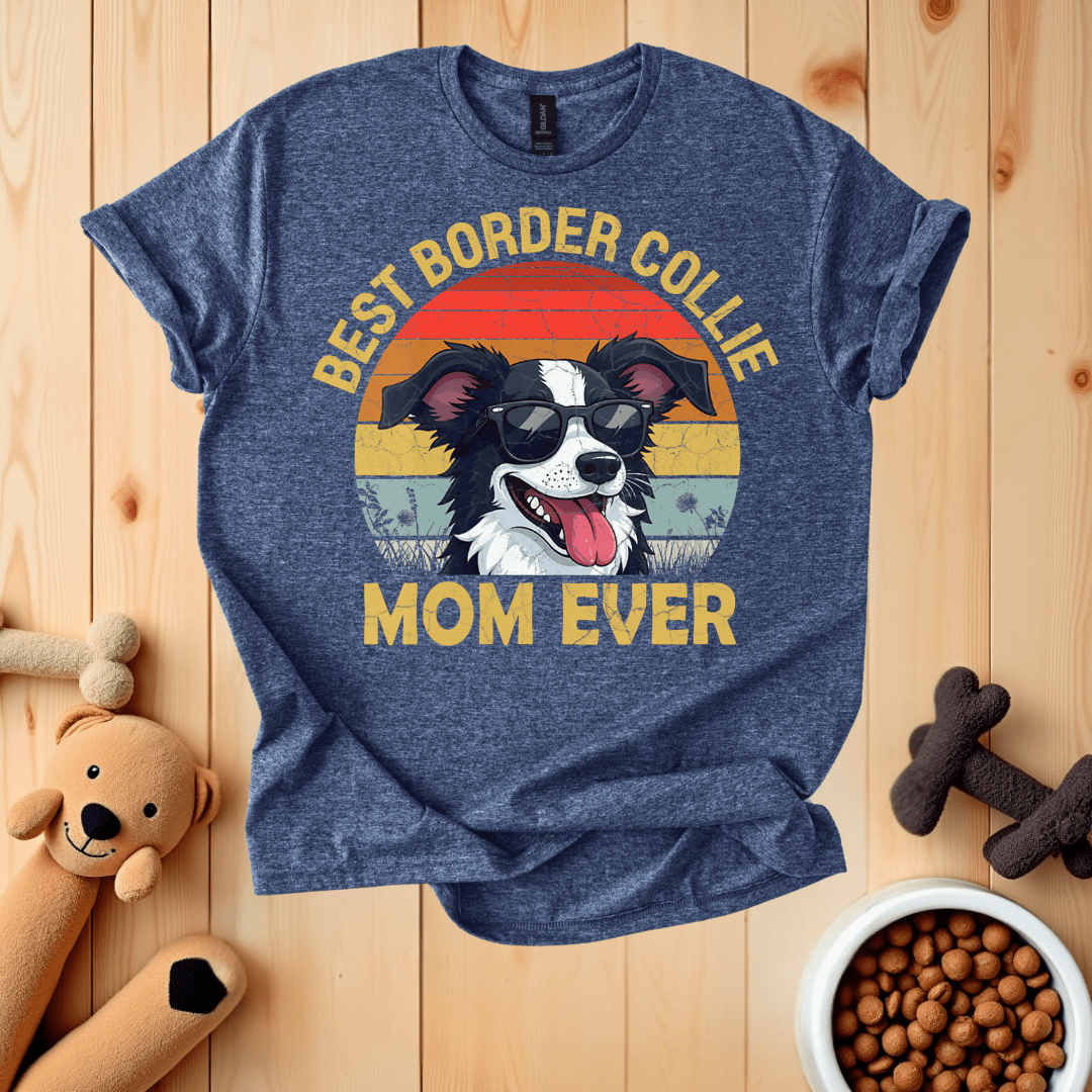 Heather Navy / S Best Border Collie Mom Ever T-Shirt