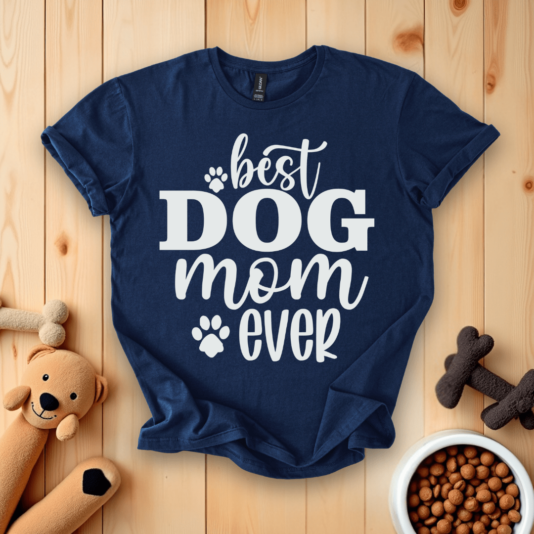 Navy / S Best Dog Mom Ever T-Shirt