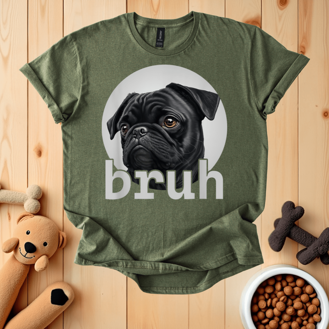 Military Green / S Bruh T-Shirt