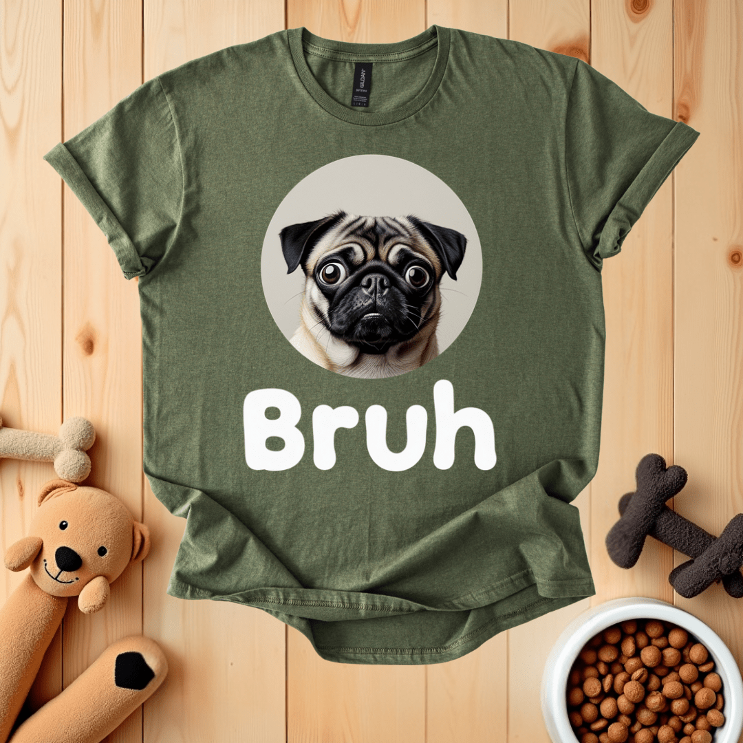 Military Green / S Bruh T-Shirt