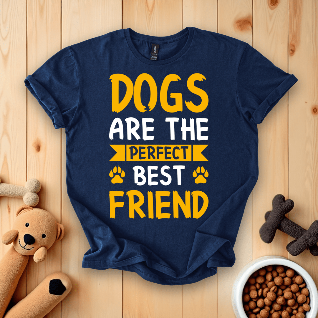 Navy / S Dogs Are The Perfect Best Friend T-Shirt
