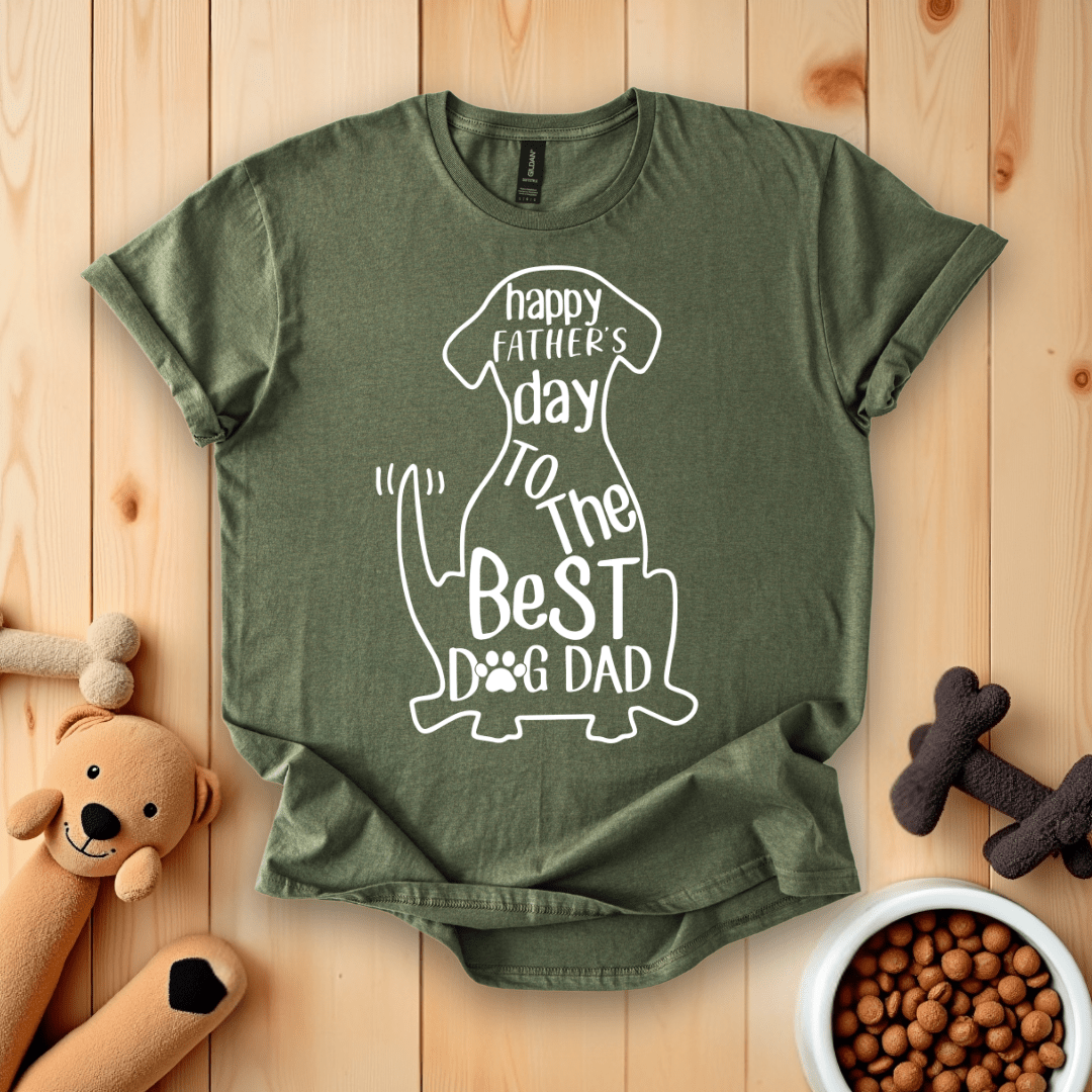 Military Green / S Happy Father's Day To The Best Dog Dad T-Shirt