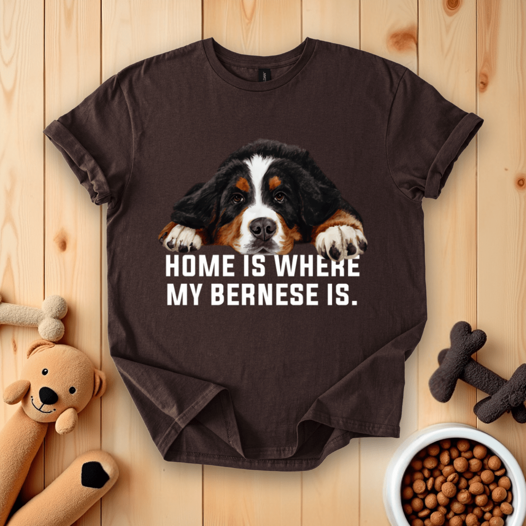 Dark Chocolate / S Home Is Where My Bernese Is T-Shirt