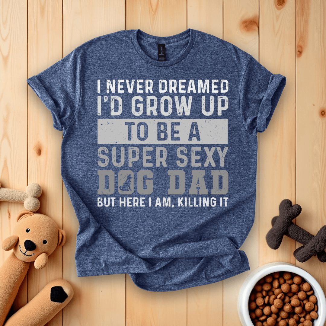 Heather Navy / S I Never Dreamed I'd Grow Up T-Shirt