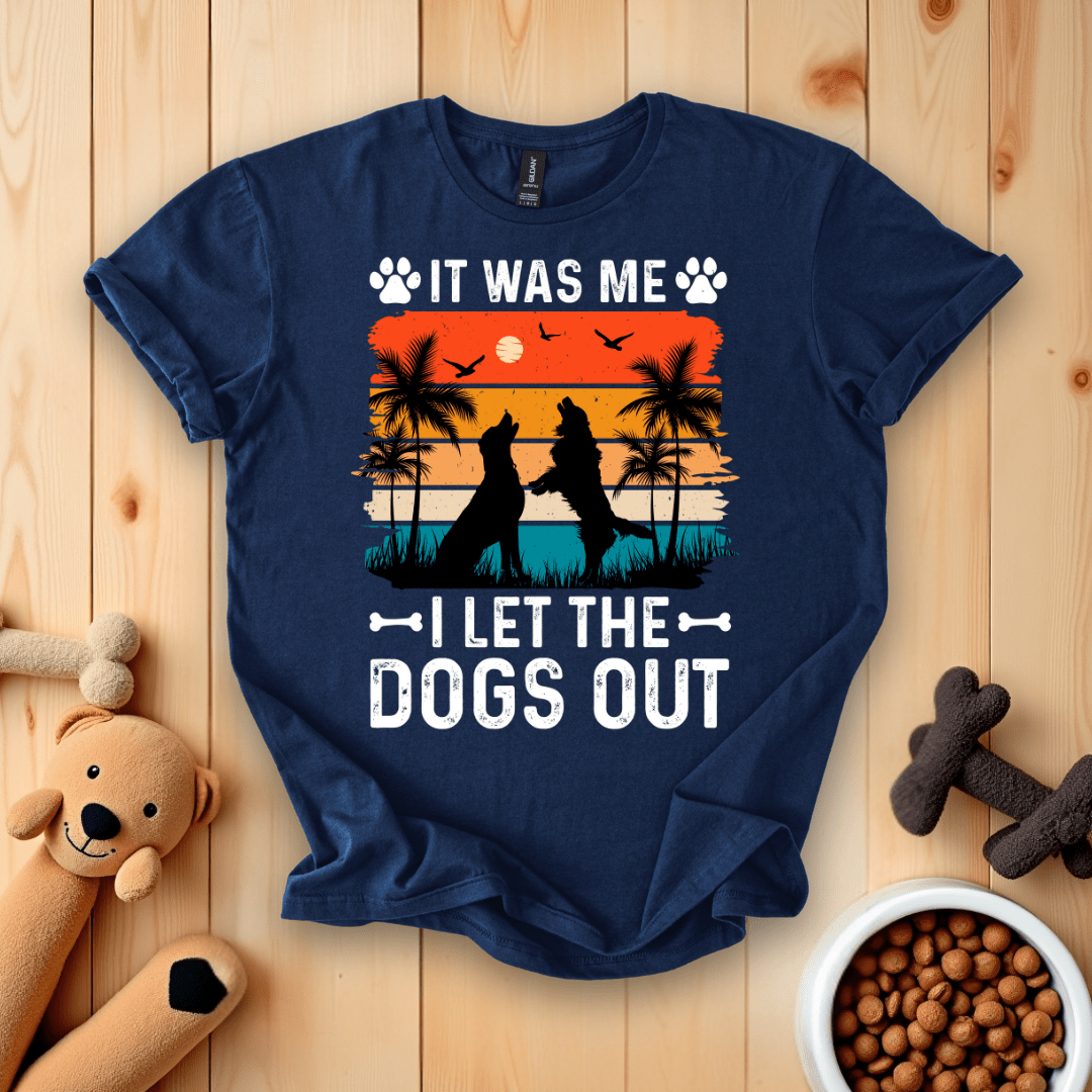 Navy / S It Was Me I Let The Dogs Out T-Shirt