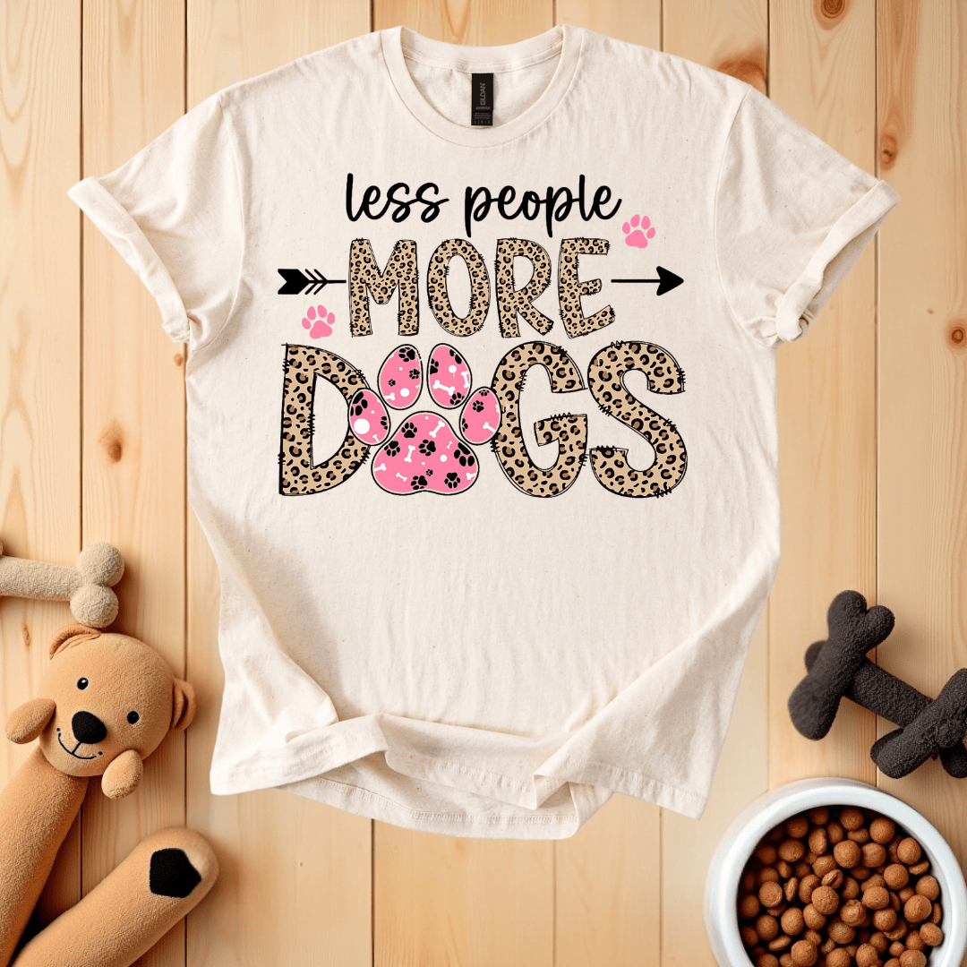 Natural / S Less People More Dogs T-Shirt