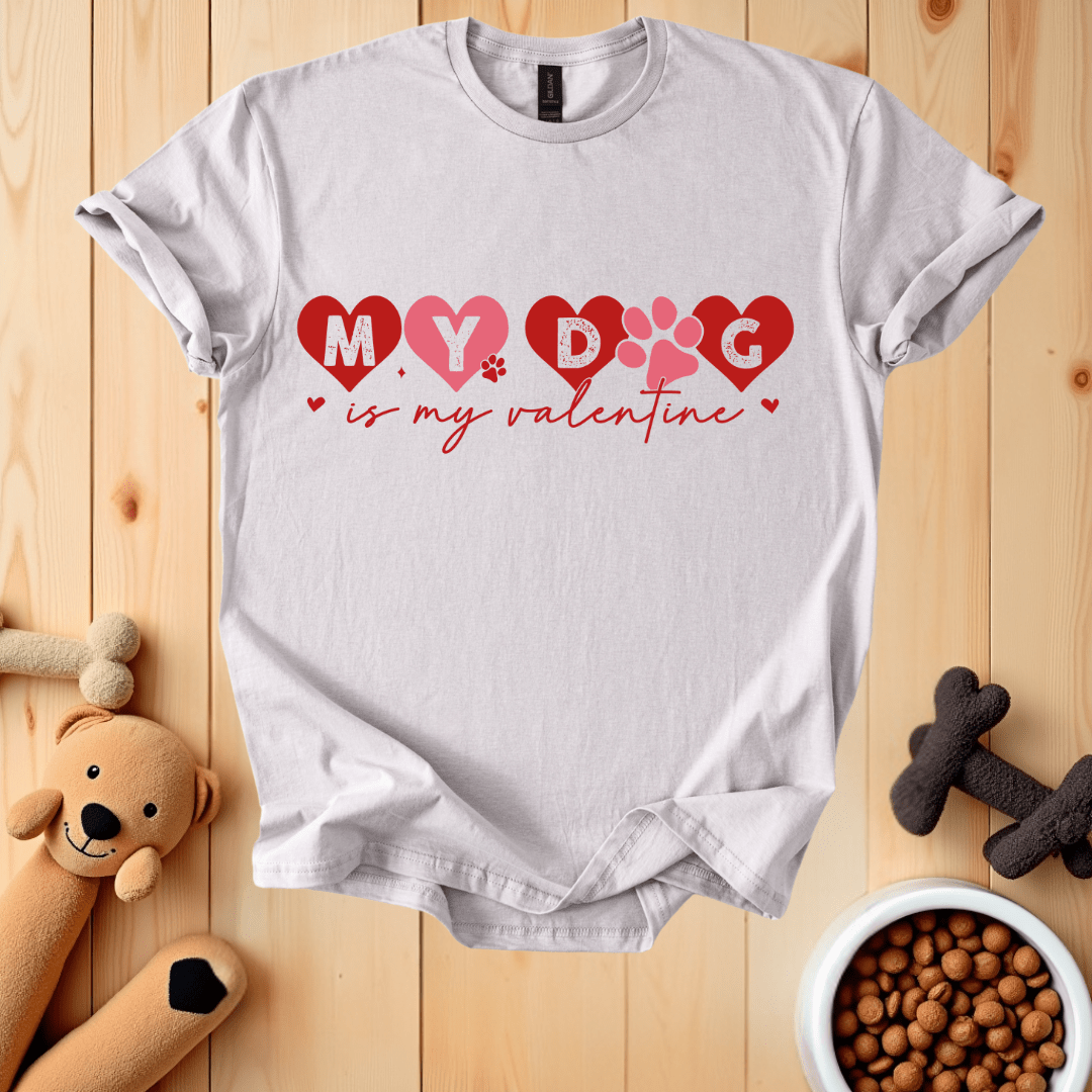 Ice Grey / S My Dog Is My Valentine T-Shirt