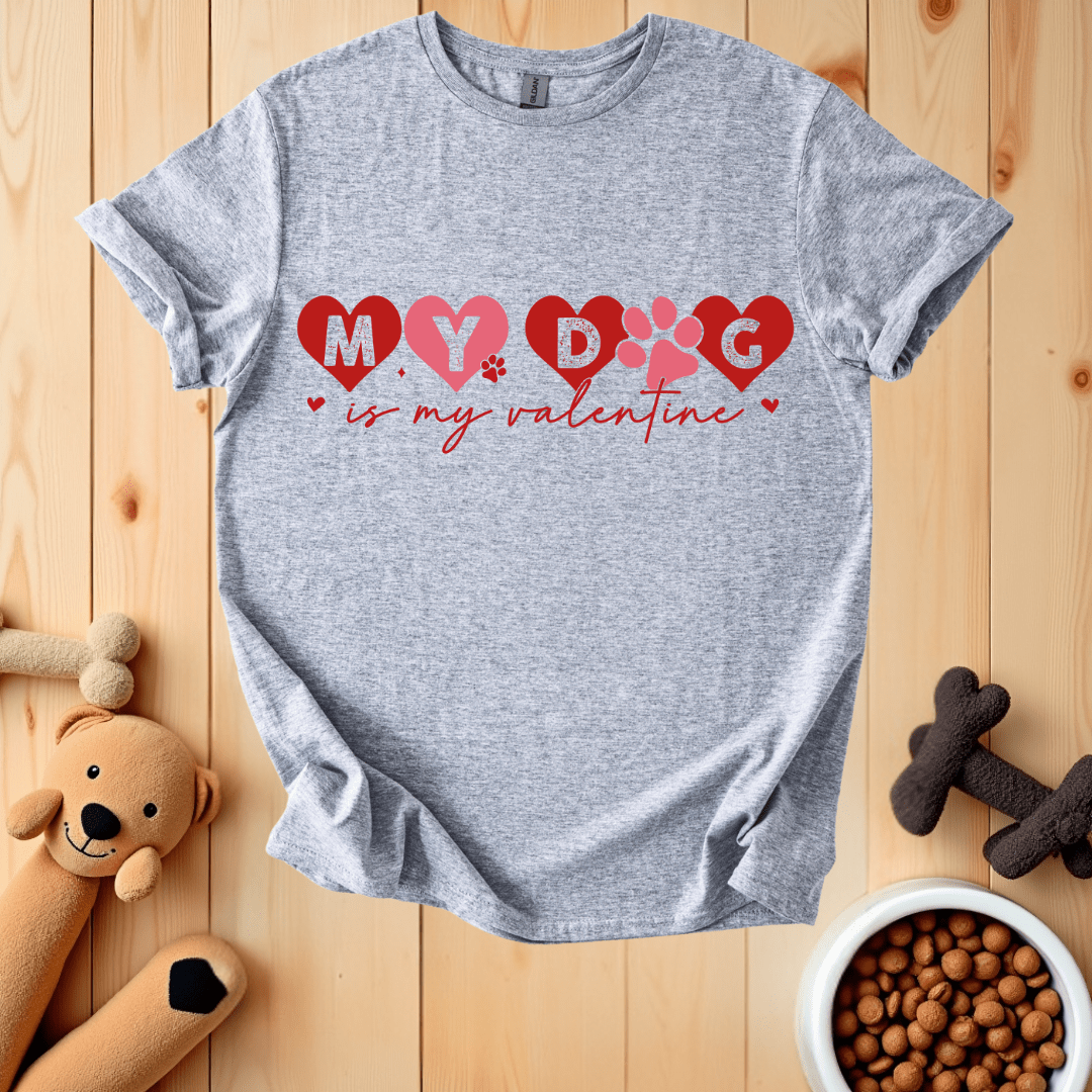 Sport Grey / S My Dog Is My Valentine T-Shirt