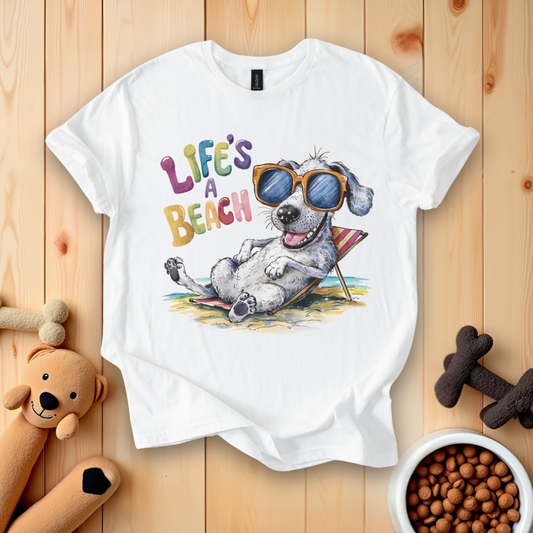 Life's A Beach T-Shirt