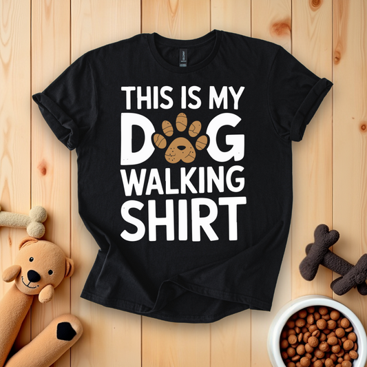 This Is My Dog Walking T-Shirt