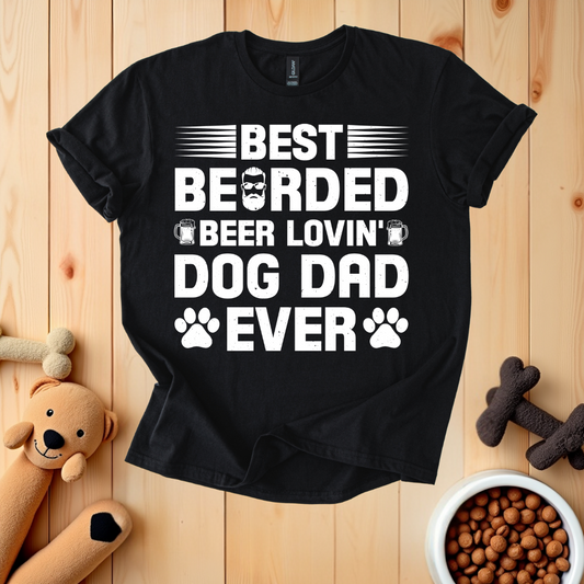 Best Bearded Beer Lovin' Dog Dad Ever T-Shirt