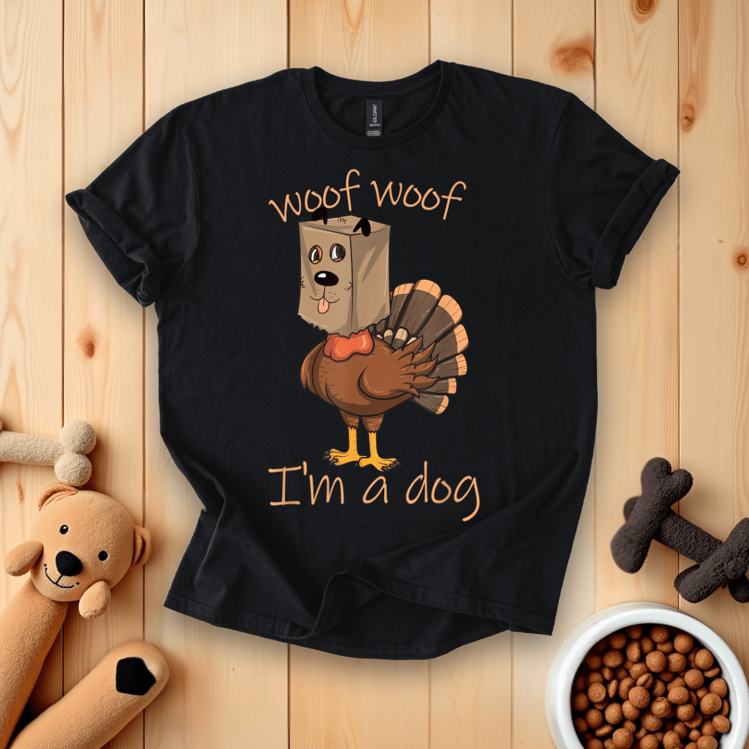 Woof Woof I'm A Dog Thanksgiving Turkey T-Shirt