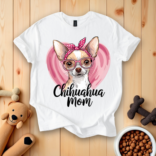 Chihuahua Mom T-Shirt