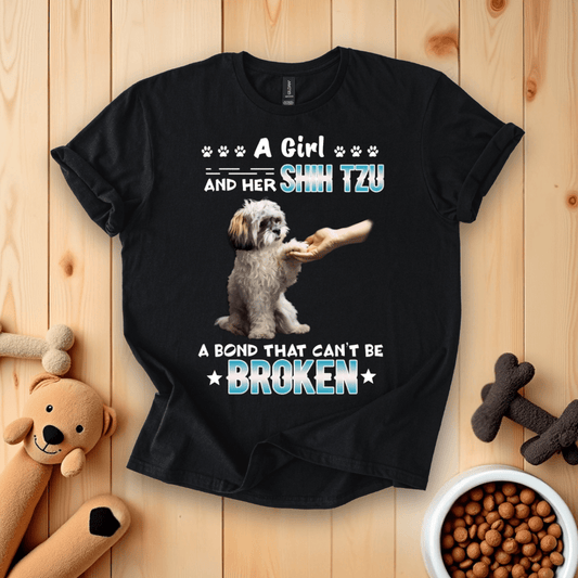 A Girl And Her Shih Tzu A Bond That Can't Be Broken T-Shirt