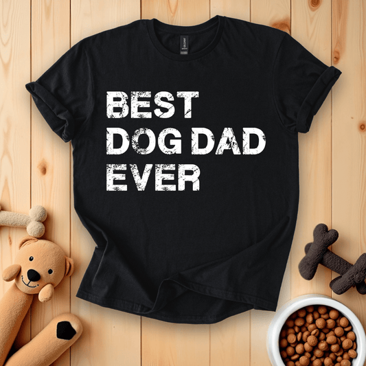 Best Dog Dad Ever T-Shirt