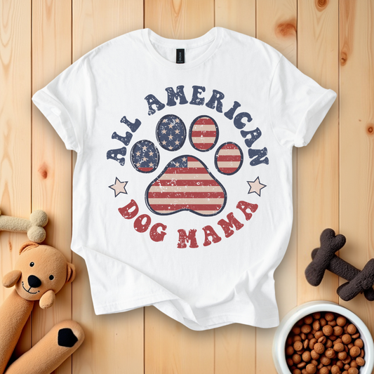 All American Dog Mama T-Shirt