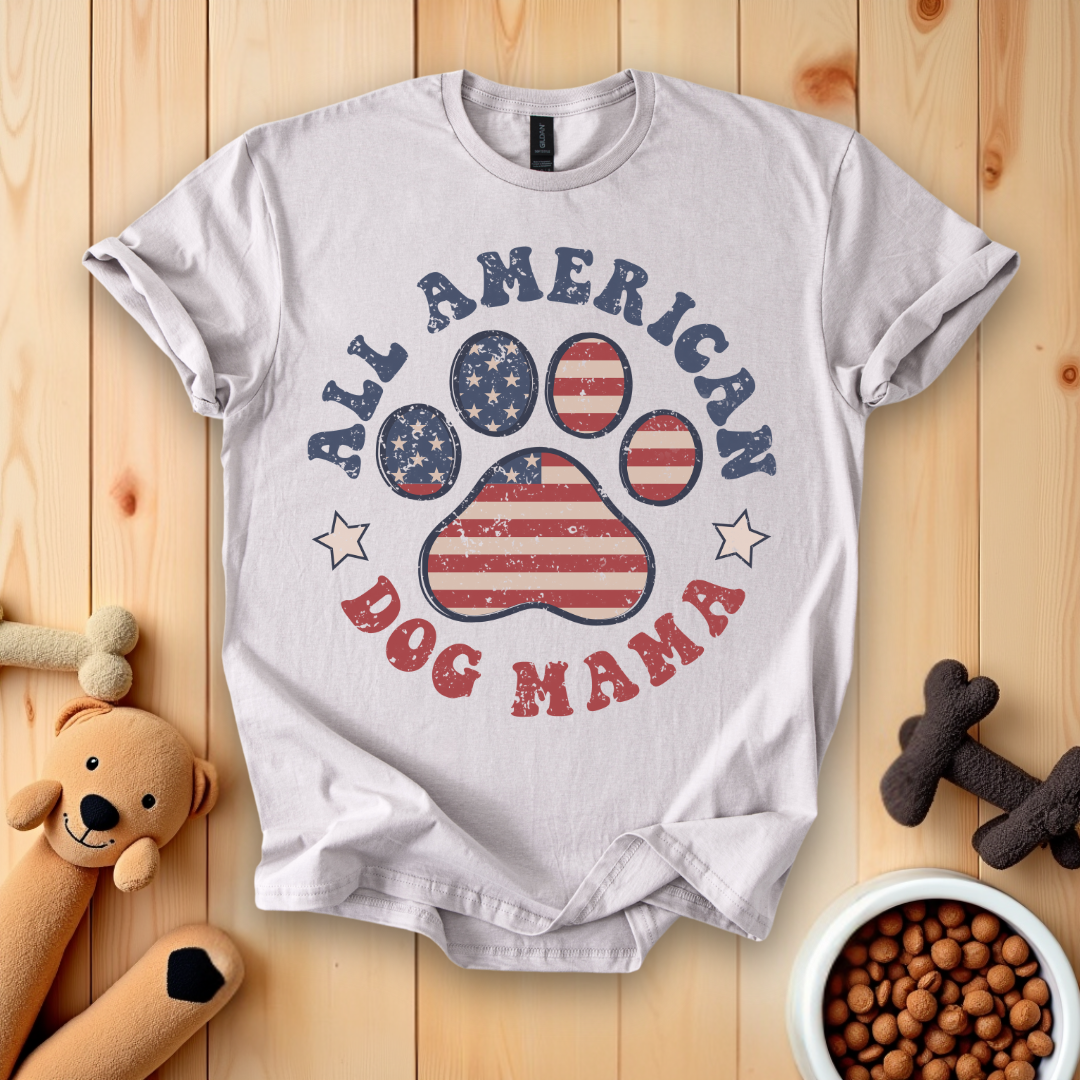 All American Dog Mama T-Shirt
