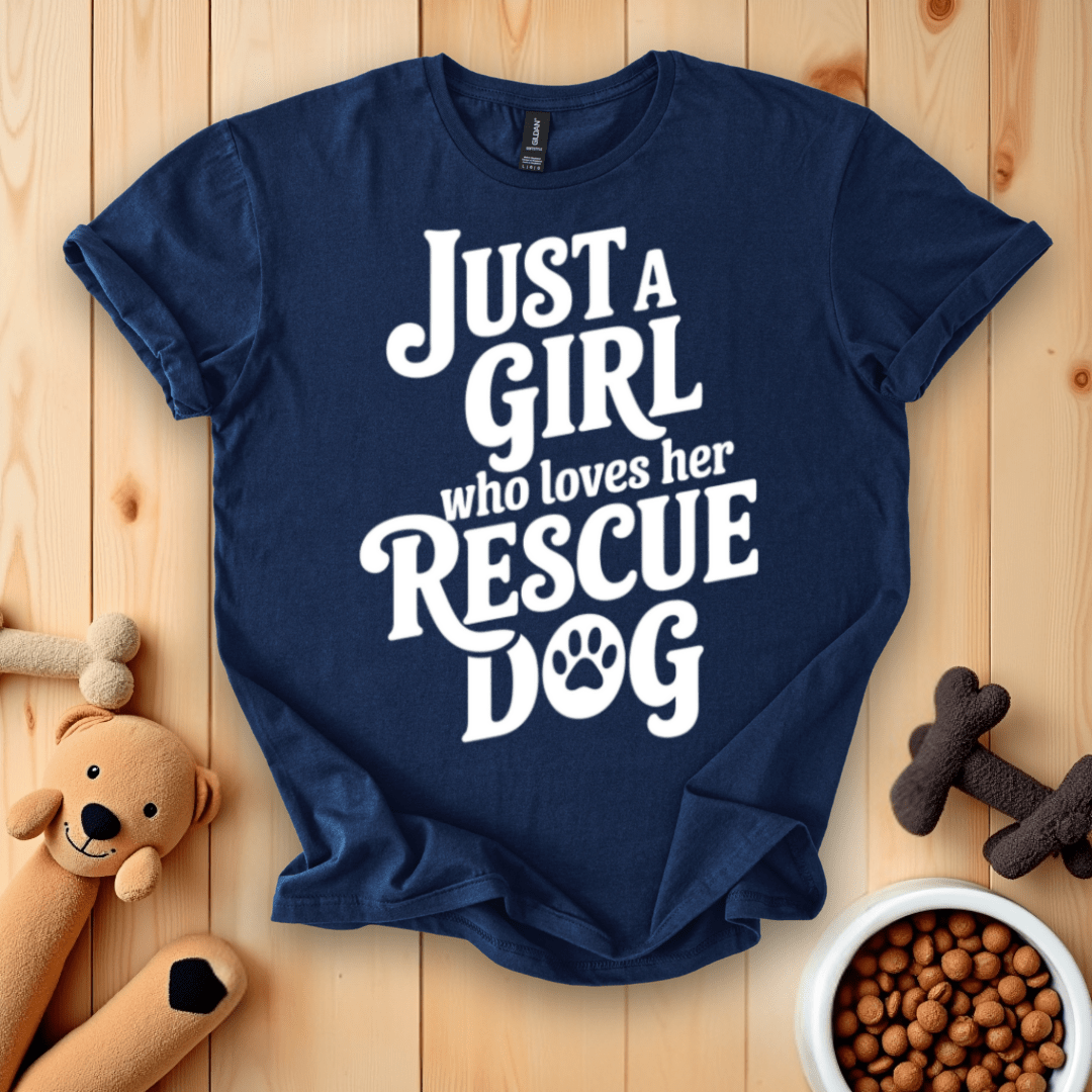 Just A Girl Who Loves Her Rescue Dog T-Shirt