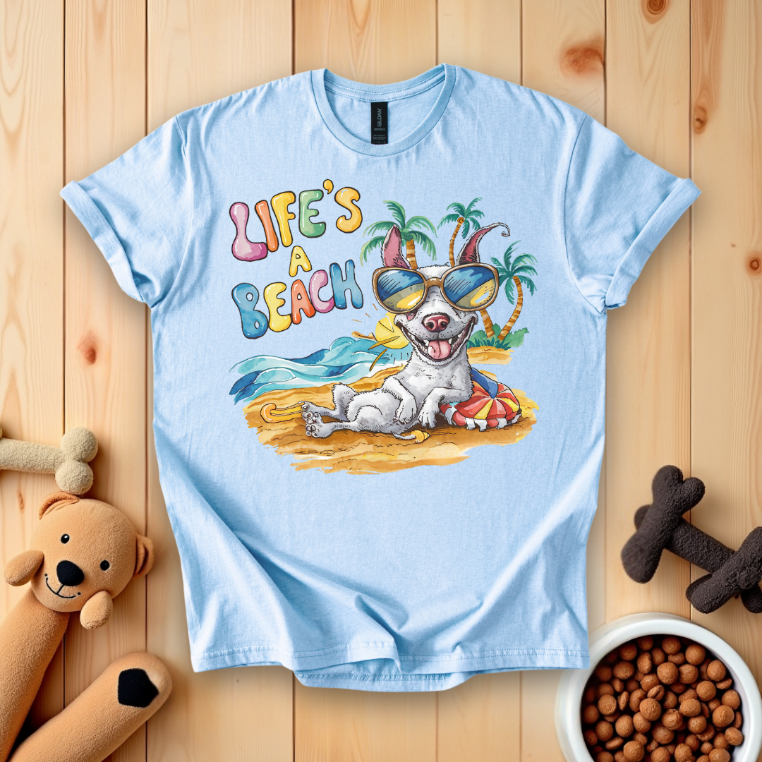 Life's A Beach T-Shirt