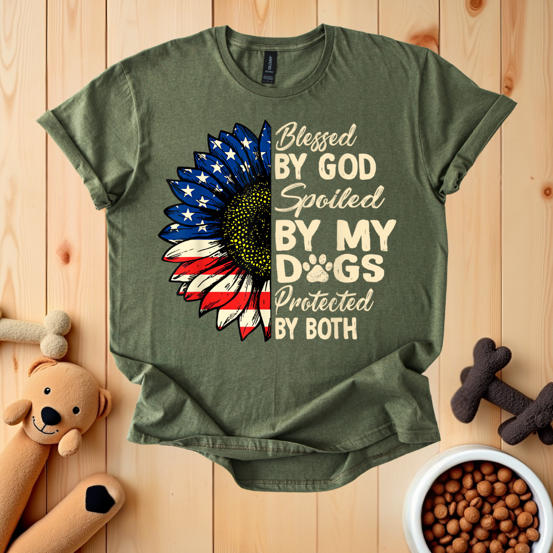 Blessed By God Spoiled By My Dogs Protected By Both T-Shirt