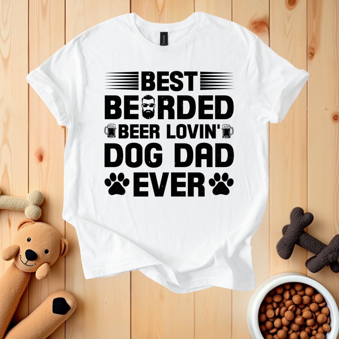 Best Bearded Beer Lovin' Dog Dad Ever T-Shirt