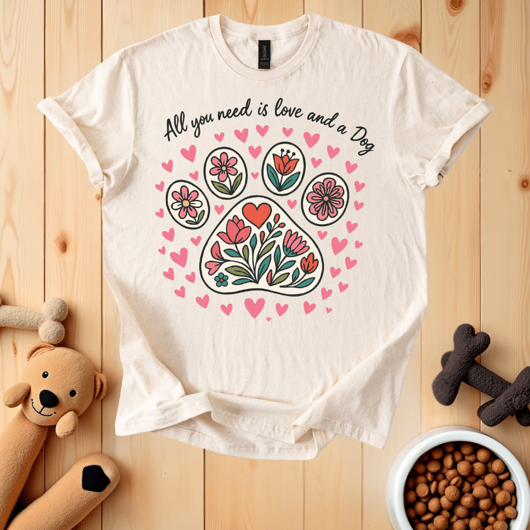 Natural / S All You Need Is Love And A Dog T-Shirt