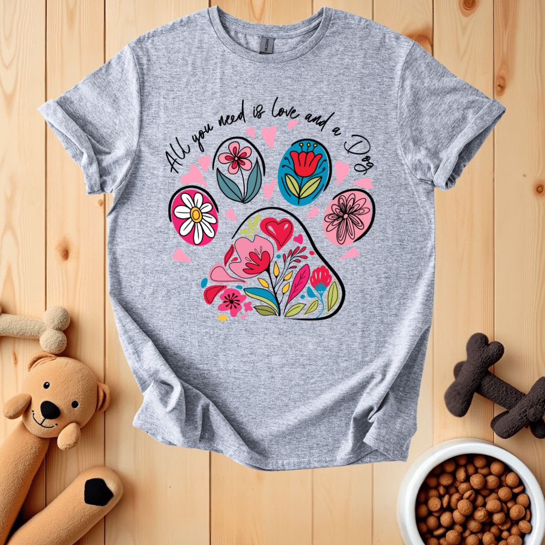 Sport Grey / S All You Need Is Love And A Dog T-Shirt