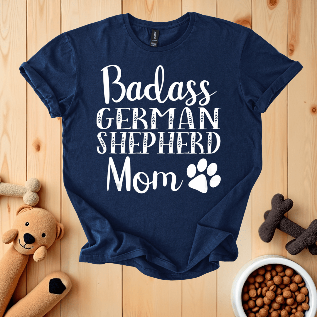 Navy / S Badass German Shepherd Mom T-Shirt