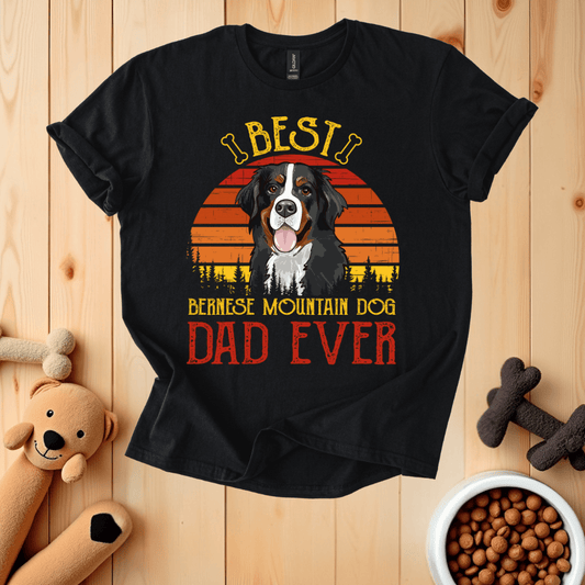 Black / S Best Bernese Mountain Dog Dad Ever T-Shirt