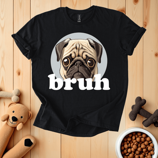 Black / S Bruh T-Shirt
