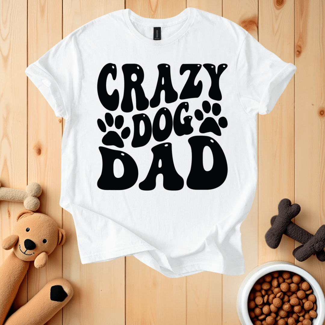 White / S Crazy Dog Dad T-Shirt