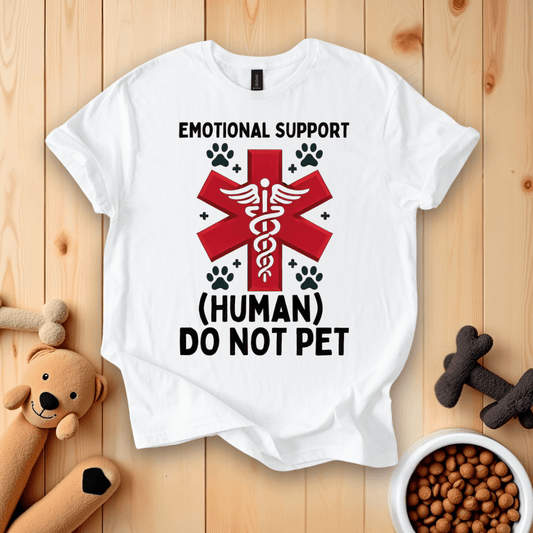 White / S Emotional Support Human T-Shirt