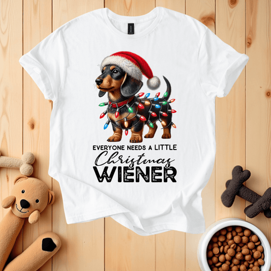 White / S Everyone Needs A Little Christmas Wiener T-Shirt