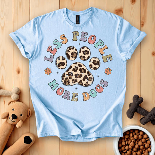 Light Blue / S Less People More Dogs T-Shirt